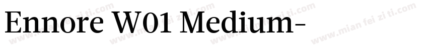 Ennore W01 Medium字体转换